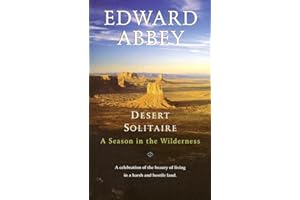 Desert Solitaire: A Season in the Wilderness