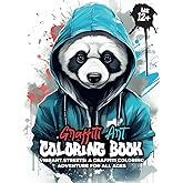 Graffiti Art Coloring Book: Vibrant streets a graffiti coloring adventure for all ages