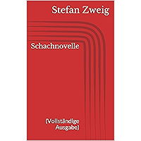 Schachnovelle (Vollständige Ausgabe) (German Edition) book cover Schachnovelle (Vollständige Ausgabe) (German Edition) book cover