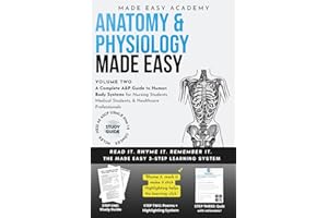 Anatomy & Physiology II Made Easy: High-Yield A&P 2 Study Guide & Practice Workbook: Test Prep with Quick Reference for College Nursing, Medical & PA Students (NCLEX, HESI, TEAS, PANCE, ATI, USMLE)