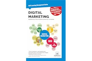 Digital Marketing Essentials You Always Wanted to Know: Master Content Strategy, Social Media, SEO, Advertising, and Key Metrics for Digital Growth