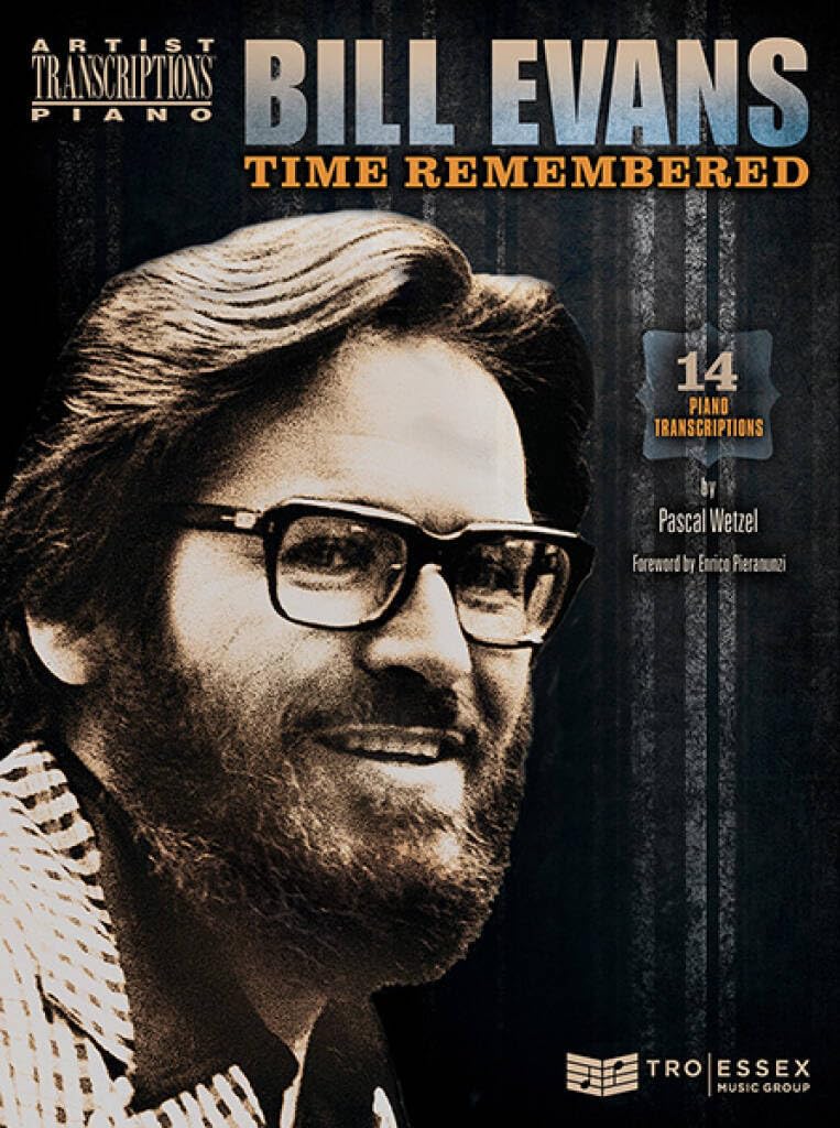 Bill Evans - Time Remembered. Piano Solo. (Artist Transcriptions)