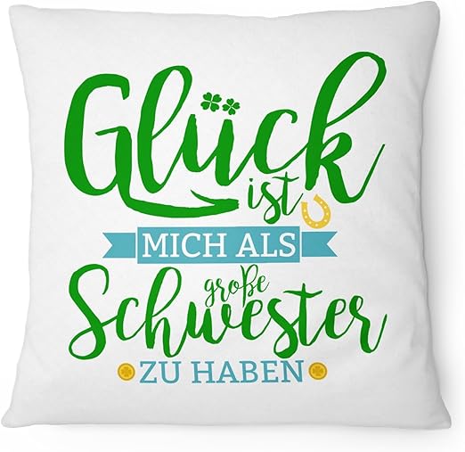 Amazon De Fashionalarm Kissen Gluck Ist Mich Als Grosse Schwester Zu Haben 40x40 Cm Mit Fullung Geburtstag Geschenk Idee Mit Lustigem Spruch Geschwister Farbe Weiss