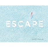 Escape: Photographs