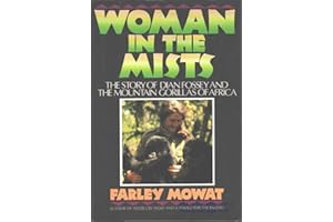 Woman in the Mists: The Story of Dian Fossey and the Mountain Gorillas of Africa