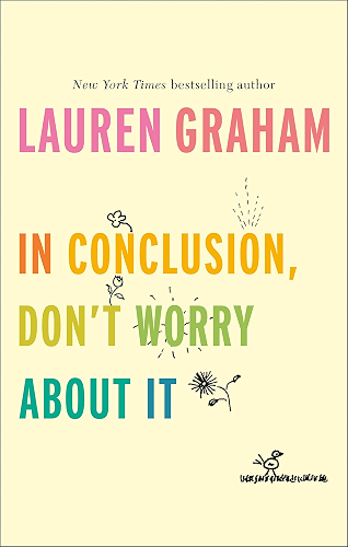 Download In Conclusion, Don't Worry About It (English Edition) PDF