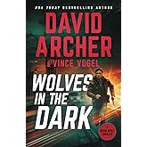 Wolves in the Dark (Noah Wolf)