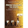 From Yahweh to Zion: Jealous God, Chosen People, Promised Land...Clash of Civilizations