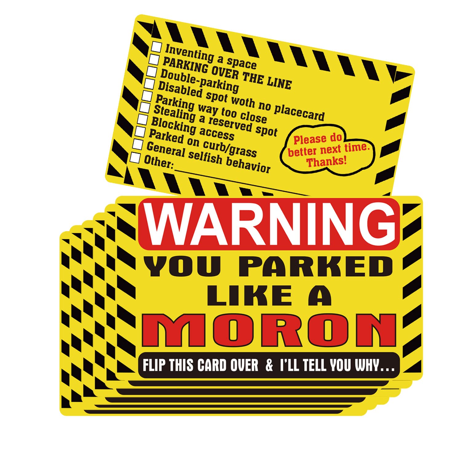 Well Tile You Parked Like a Moron Note Card Double Sided 3 x 5 Inch Multi Reasons Parking Violation Card Funny Prank Illegally Parked Cards It’s Time to Punish Parking Lot Idiots Gag Gift Card 25 Pcs