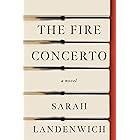 The Fire Concerto: A Novel