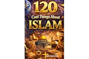 120 Cool things About Islam