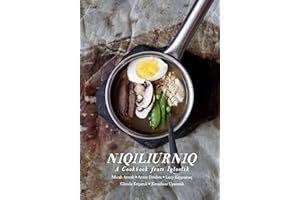 Niqiliurniq: A Cookbook from Igloolik