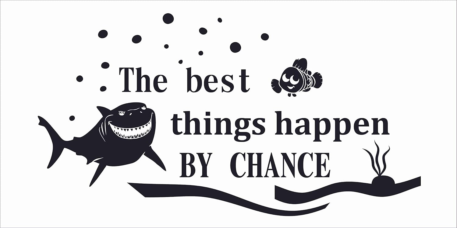 Bruce The Shark and Nemo Wall Art Decal | Stick and Peel Removable Walt Disney Pictures Movie Finding Nemo Quotes Home Bedroom Decoration Sticker 10" x 20" - The Best Things Happen by Chance