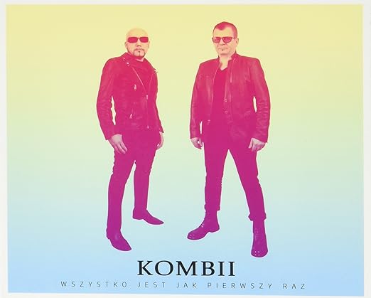 KOMBI - Wszystko Jest Jak Pierwszy Raz - Amazon.com Music