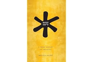 Holy Sh-t: A History of the English Language in Four Letters