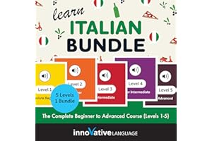 Learn Italian Bundle: The Complete Beginner to Advanced Course (Levels 1-5)