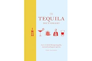The Tequila Dictionary