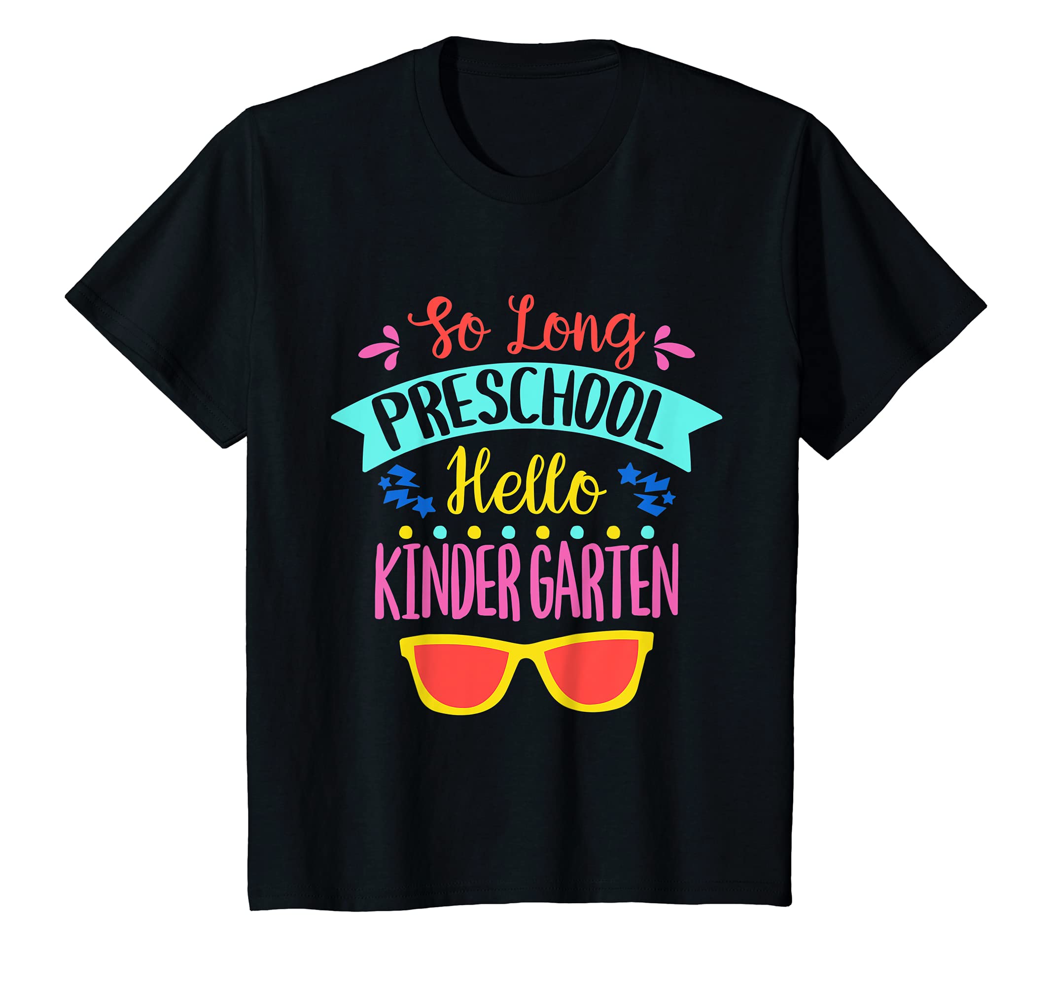 Youth So Long Preschool Hello Kindergarten - Teacher Student T-Shirt
