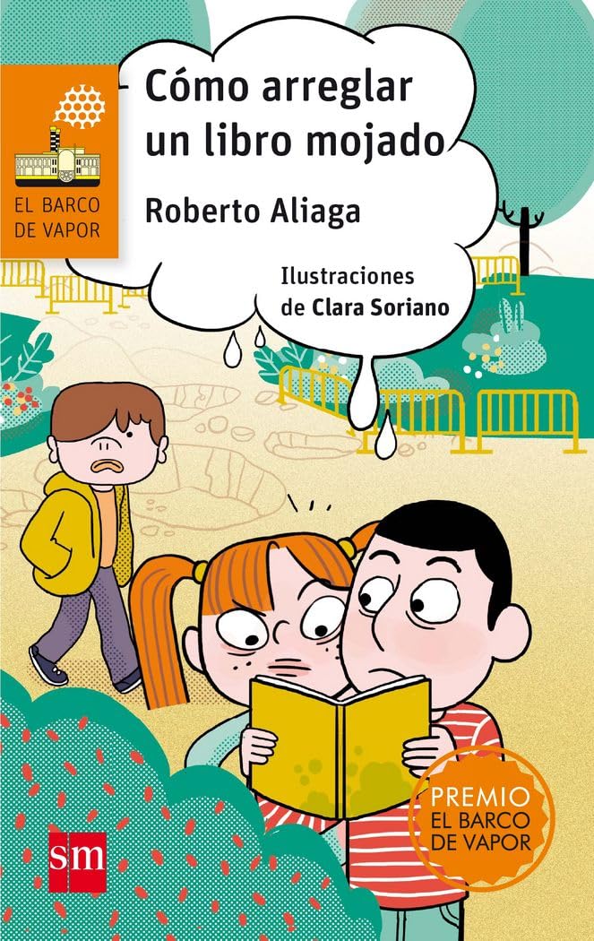 C&oacute;mo arreglar un libro mojado: 239 (El Barco de Vapor Naranja)