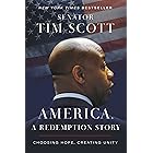 America, a Redemption Story: Choosing Hope, Creating Unity