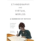 Ethnography and Virtual Worlds: A Handbook of Method