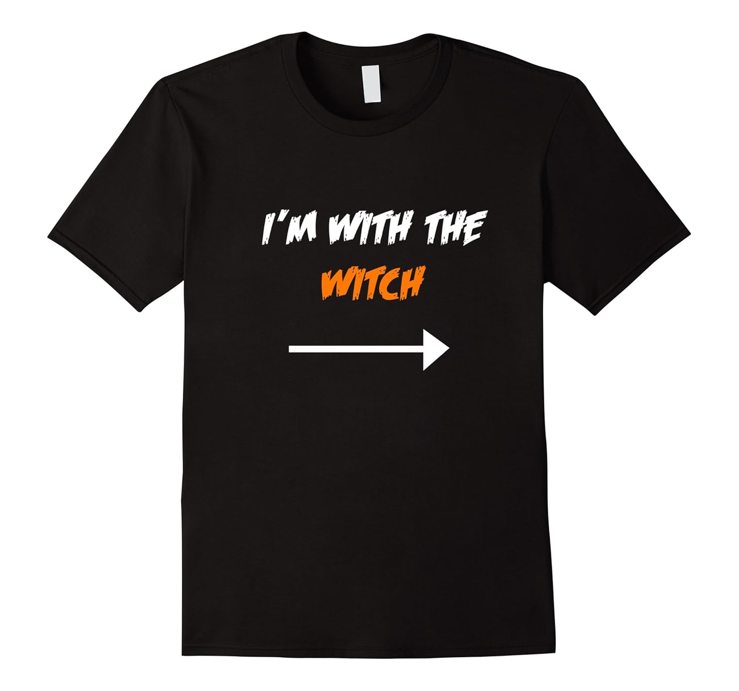 I'm With The Witch Funny Halloween Costume Arrow T-Shirt-FL
