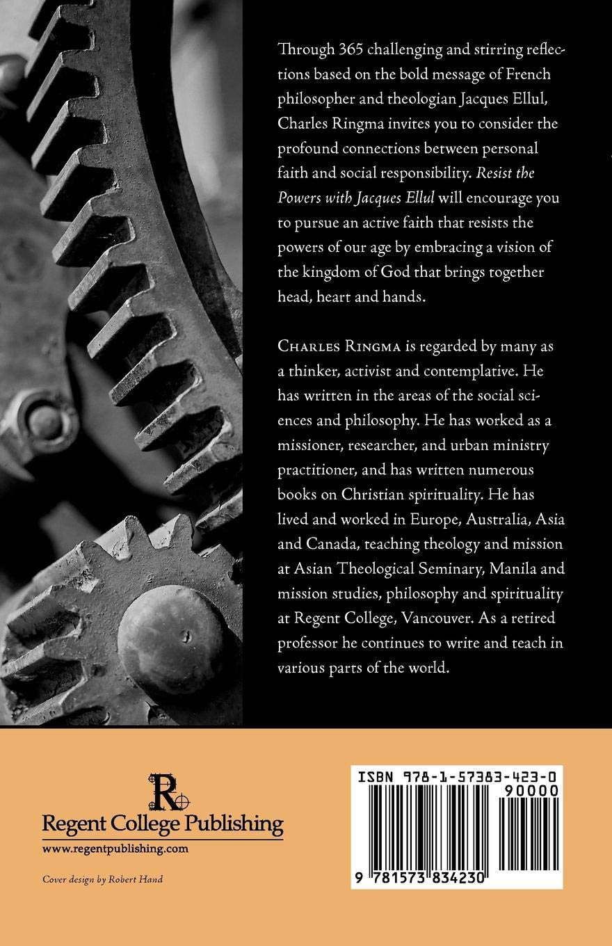 Resist The Powers With Jacques Ellul Ringma 9781573834230 - 