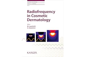 Radiofrequency in Cosmetic Dermatology (Aesthetic Dermatology Book 2)