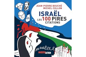 Israël, Les 100 pires citations (French Edition)