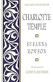 Charlotte Temple (Early American Women Writers)