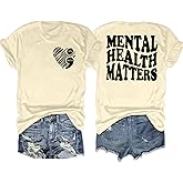 Mental Health Shirt Women Therapist Psychologist Shirts Inspirational Graphic Tees Motivational Gift Tops