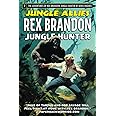 Rex Brandon #2: Jungle Allies (Rex Brandon, Jungle Hunter)