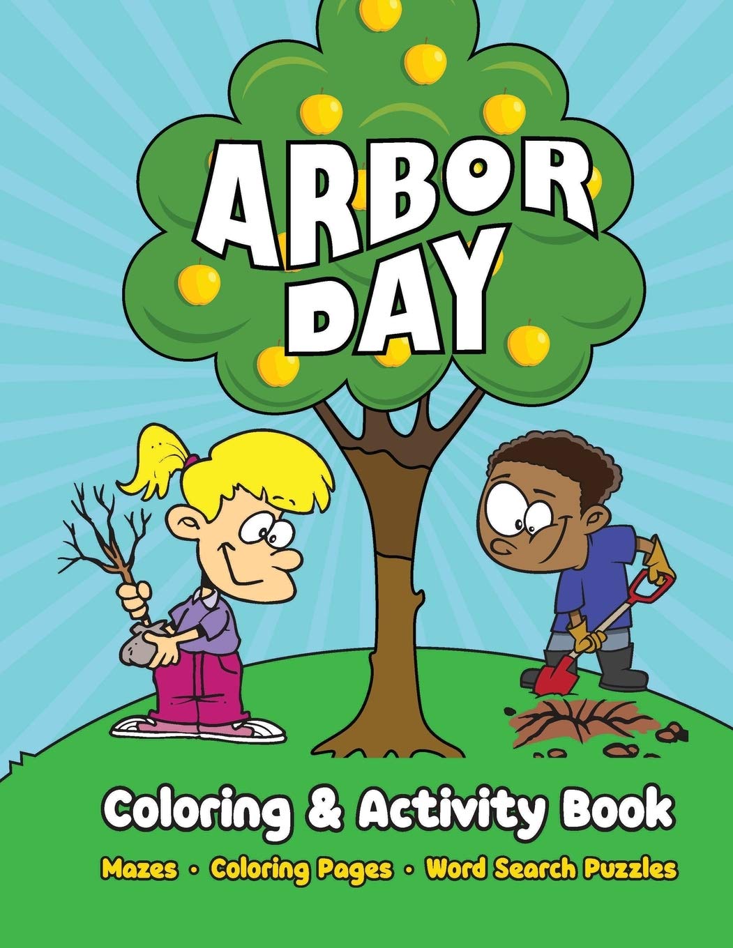 Arbor Day Coloring Amp Activity Book Mazes Coloring Pages