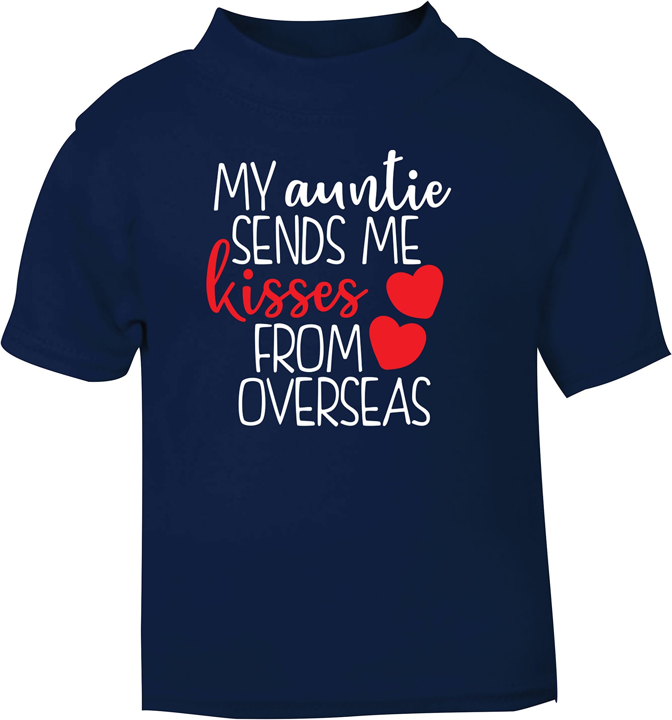 Flox Creative Baby T-Shirt My Auntie Sends me Kisses from Overseas