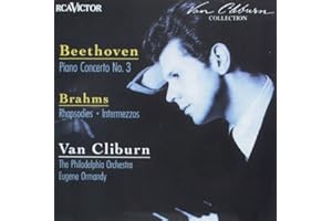 Beethoven: Piano Concerto, No. 3 / Brahms: Rhapsodies & Intermezzos