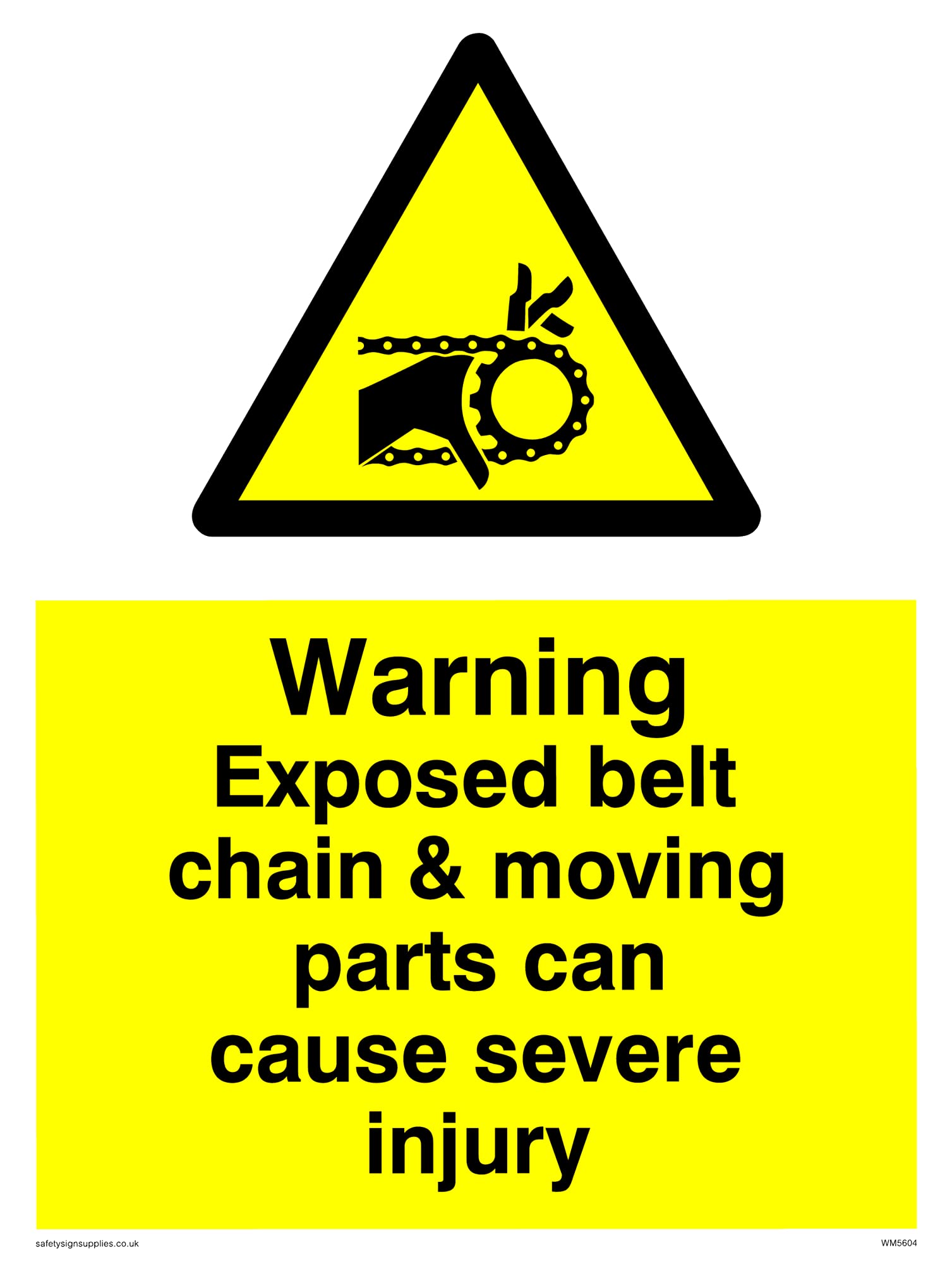 Pack of five - Exposed Belt Chain Can Cause Severe Injury Sign - 150x200mm - A5P
