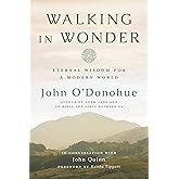 Walking in Wonder: Eternal Wisdom for a Modern World