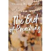 The End of Preaching