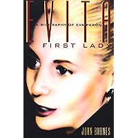Evita, First Lady: A Biography of Evita Peron book cover Evita, First Lady: A Biography of Evita Peron book cover