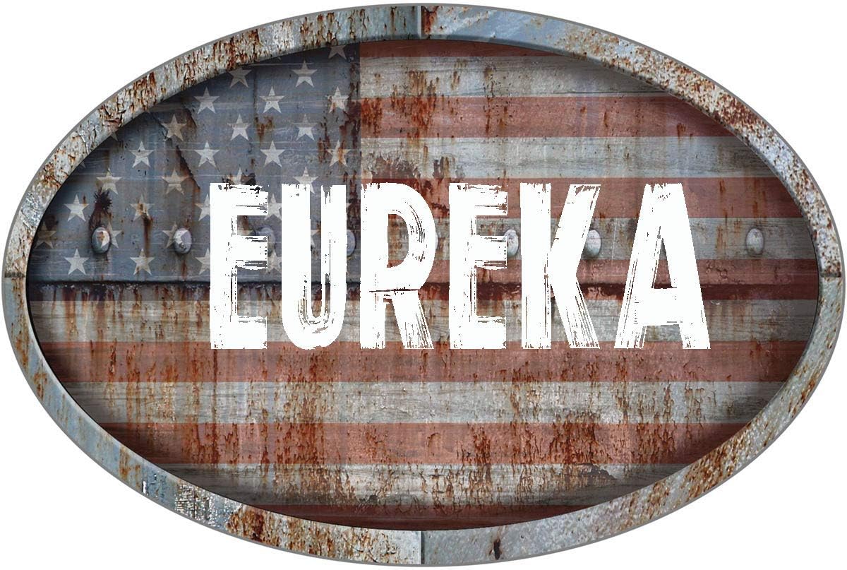 Eureka Patriotic American Flag Rusty Rustic Metal 6" Oval Shaped Look Magnet for use on Any Steel Surface