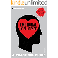 Introducing Emotional Intelligence: A Practical Guide (Introducing...)