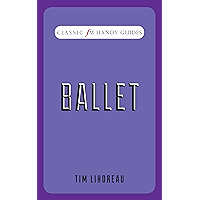 Classic FM Handy Guide: Ballet (Classic FM Handy Guides) book cover