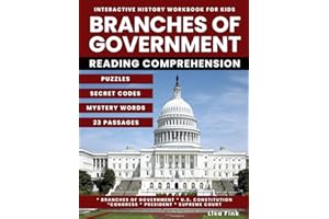 Branches of Government Interactive History Workbook for Kids: Puzzles and Secret Codes, Reading Comprehension, Civics and Government, Constitution, Congress, President, Elections, Supreme Court