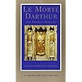 Le Morte Darthur: A Norton Critical Edition (Norton Critical Editions)