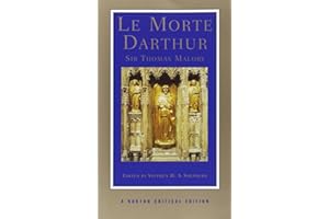 Le Morte Darthur: A Norton Critical Edition (Volume 0)