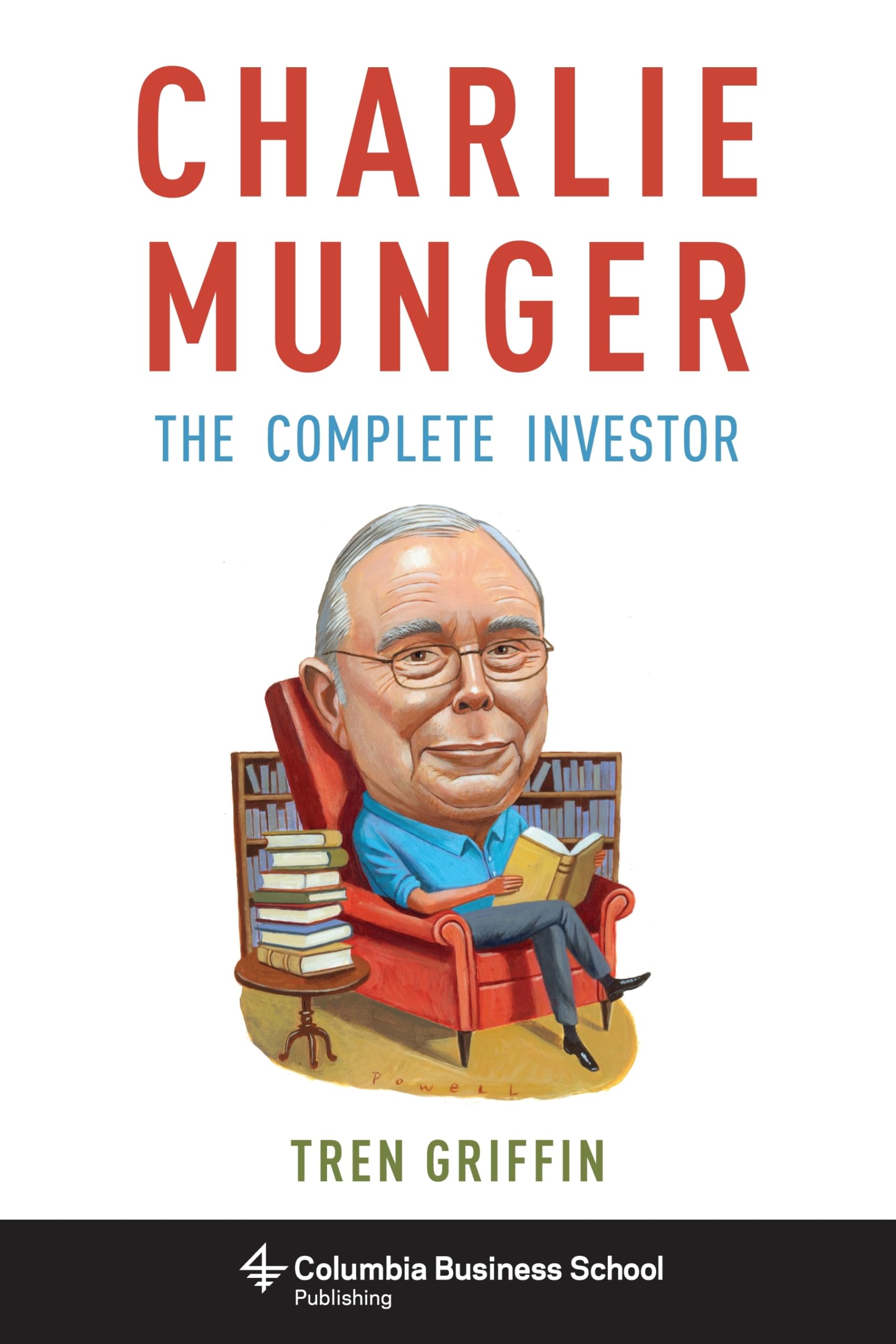 Photo 1 of Charlie Munger: The Complete Investor (Columbia Business School Publishing)