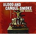 Blood And Candle Smoke