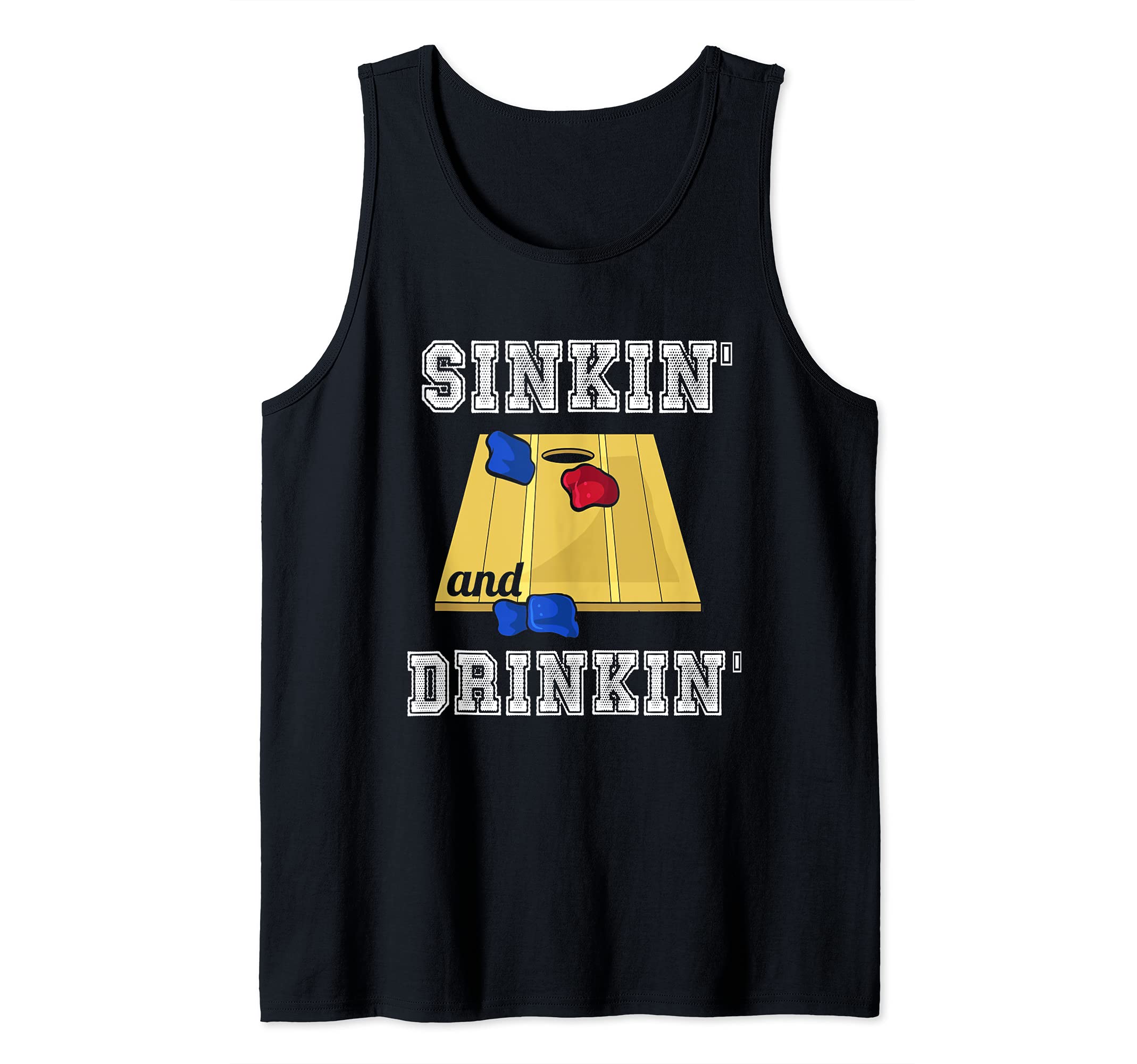 Sinkin and Drinkin Cornhole Player Tank Top
