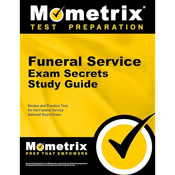 葬儀概論 FUNERAL SERVICE COMPEND Funeral Service Exam Secrets Study Guide: Funeral Service