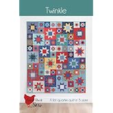 Twinkle Quilt Pattern by Cluck Cluck Sew